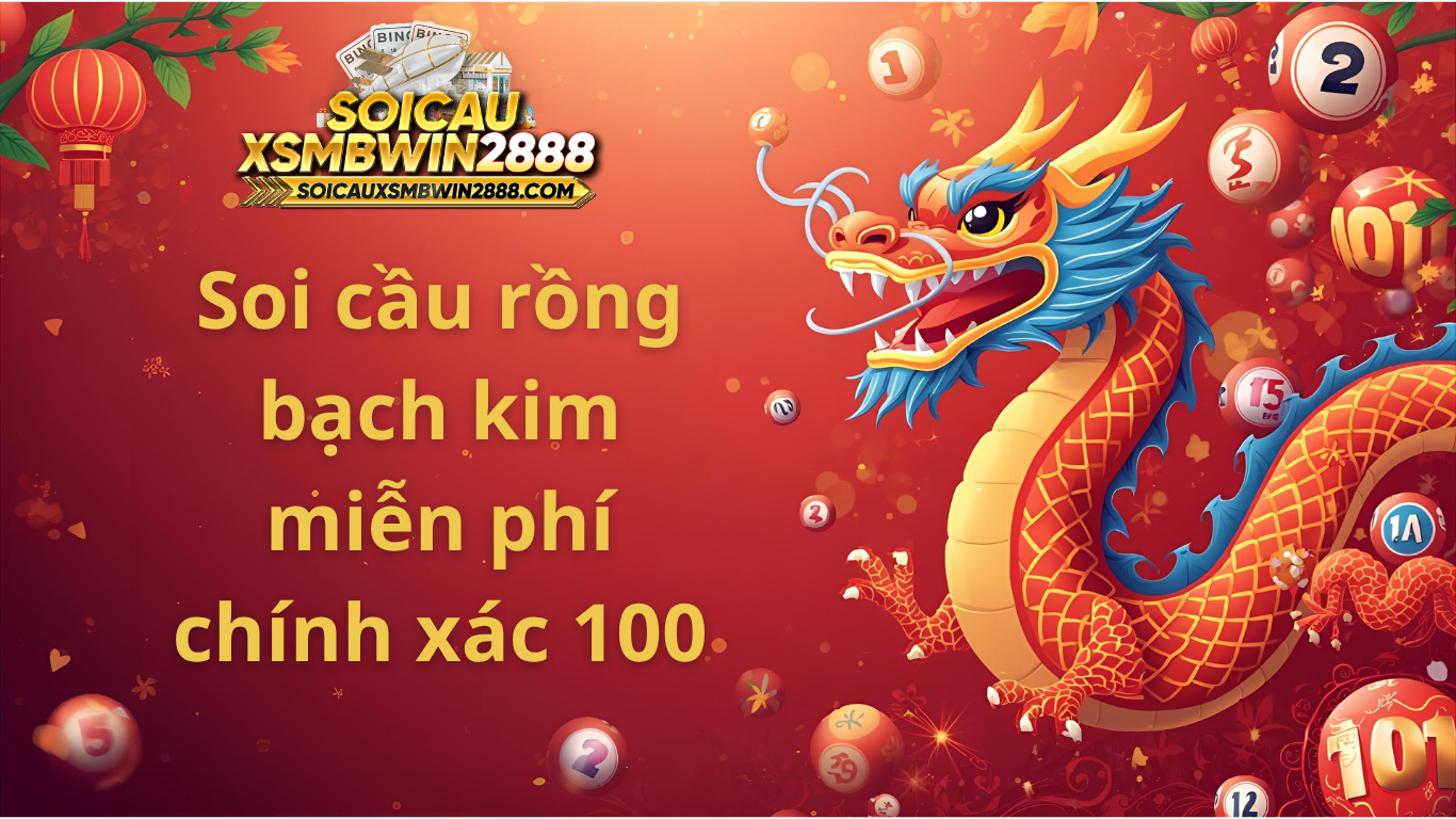 soi cầu rồng bạch kim