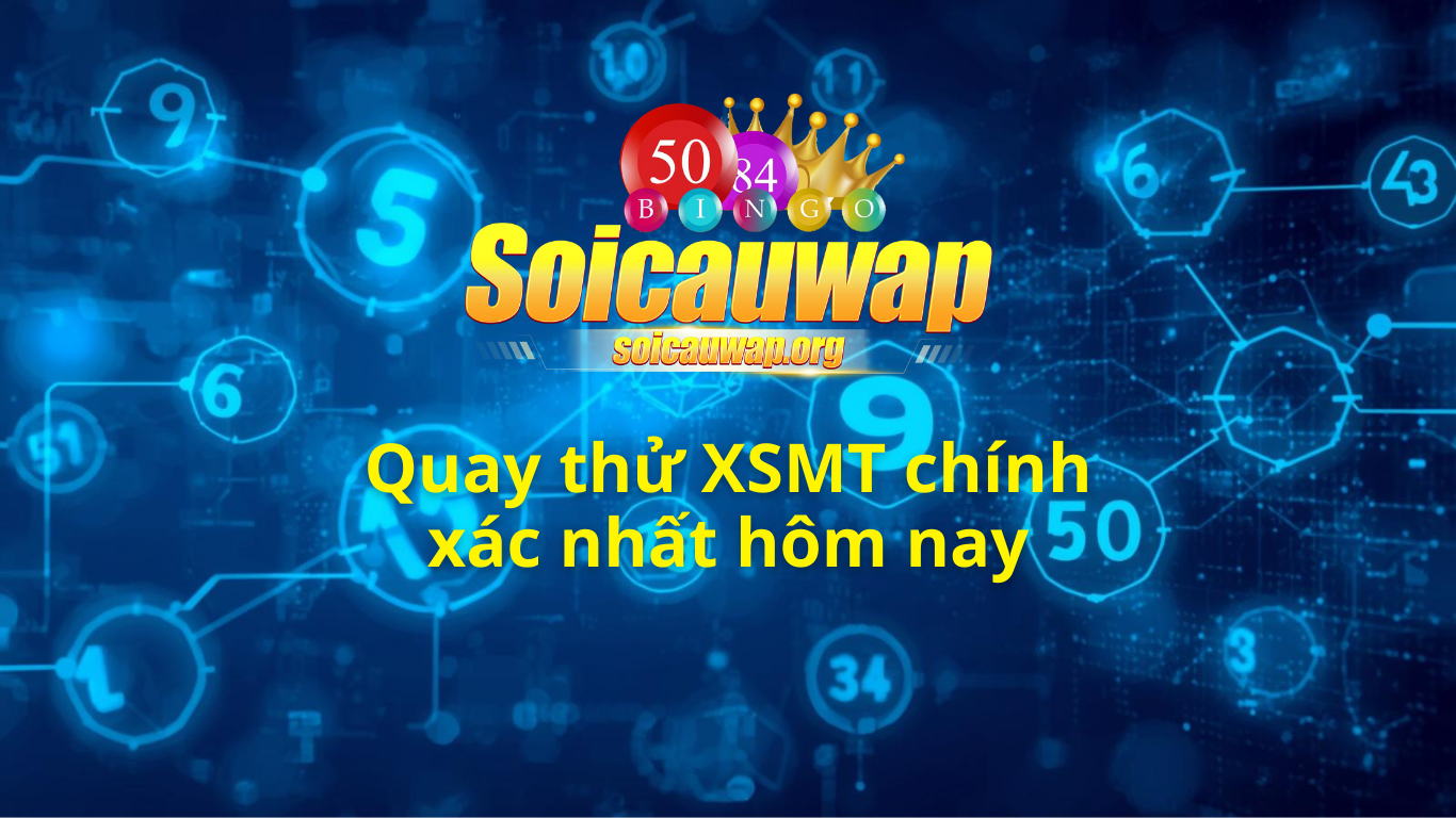 Quay thử XSMT h&ocirc;m nay ng&agrave;y homnay - Quay thử miền trung 888